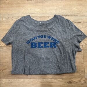 Gray T-Shirt Wish you were Beer